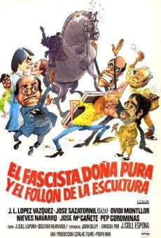 Ver película El fascista, doña Pura y el follón de la escultura