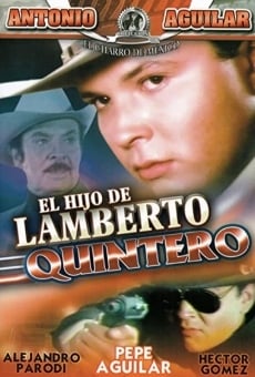 Ver película El hijo de Lamberto Quintero