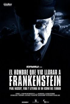 Ver película El hombre que vio llorar a Frankenstein