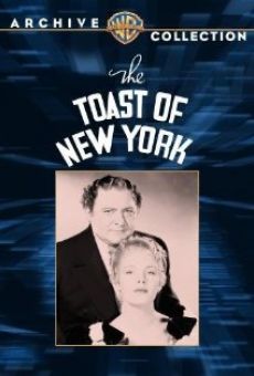 The Toast of New York online kostenlos