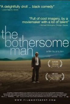 The Bothersome Man