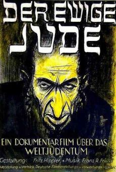 Der ewige Jude. Dokumentarfilm über das Weltjudentum en ligne gratuit