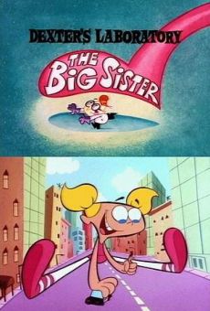 What a Cartoon!: Dexter's Laboratory in The Big Sister en ligne gratuit