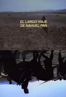 El largo viaje de Nahuel Pan online kostenlos