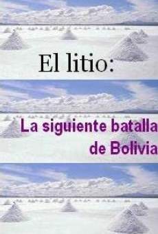 El litio: La siguiente batalla de Bolivia