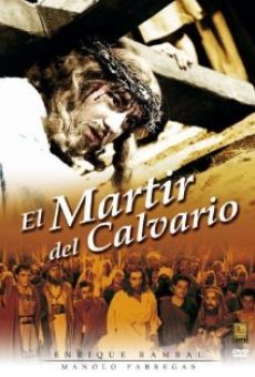 El mártir del Calvario online