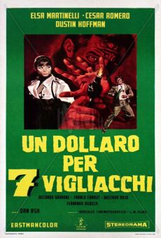 Un dollaro per 7 vigliacchi on-line gratuito