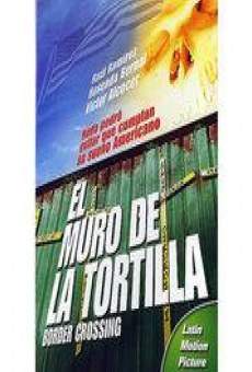 El muro de la tortilla online