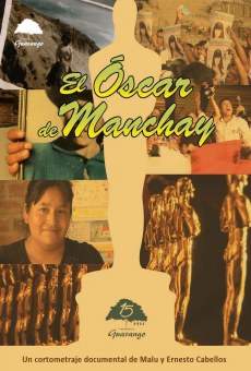 El Óscar de Manchay gratis