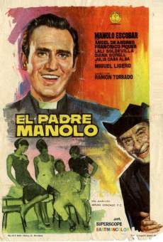 El padre Manolo online free