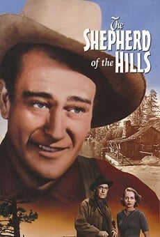 The Shepherd of the Hills on-line gratuito