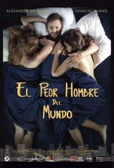 Watch El Peor Hombre del Mundo online stream