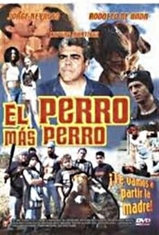 Ver película El Perro mas Perro