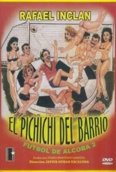 El Pichichi del Barrio en ligne gratuit