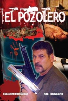 Ver película El pozolero