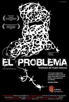 Ver película El problema, Testimonio del pueblo Saharaui