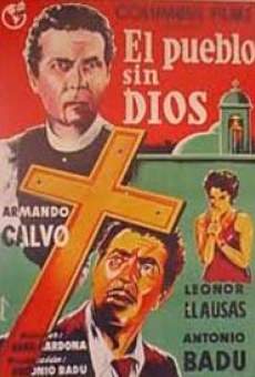 El pueblo sin Dios on-line gratuito