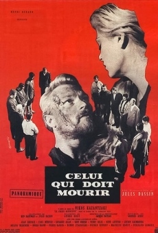 Watch Celui qui doit mourir (aka He Who Must Die) online stream