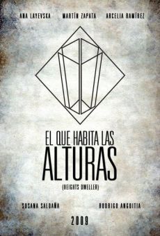 El que habita las alturas online streaming