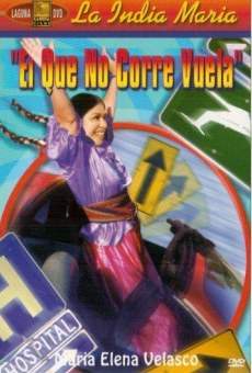 ¡El que no corre... vuela! gratis