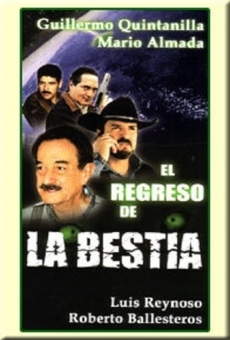 El Regreso de la Bestia online streaming