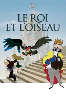 Le Roi et l'oiseau online streaming