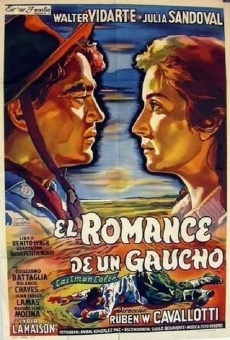 El romance de un gaucho en ligne gratuit