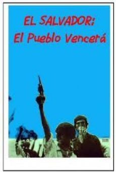 El Salvador: El pueblo vencerá gratis