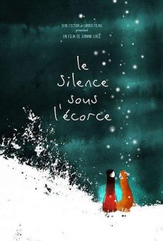 Le silence sous l'écorce online