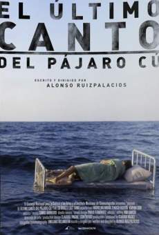 El último canto del pájaro cú streaming en ligne gratuit