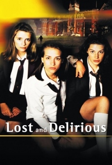 Lost and Delirious gratis