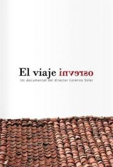 El viaje inverso streaming en ligne gratuit