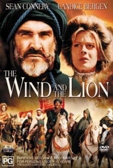 The Wind and the Lion online kostenlos