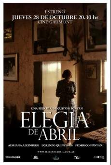 Elegía de abril en ligne gratuit