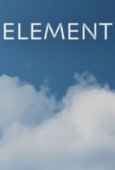 Watch Element online stream