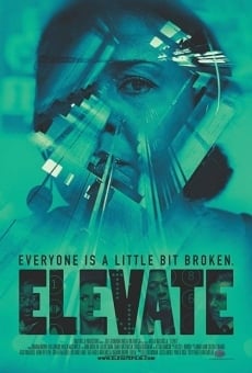 Watch Elevate online stream