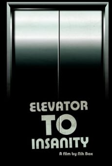 Elevator to Insanity stream online deutsch