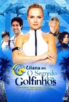 Eliana em O Segredo dos Golfinhos en ligne gratuit