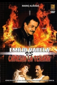 Ver película Emilio Varela vs Camelia la Texana