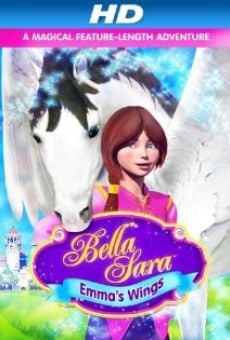 Emma's Wings: A Bella Sara Tale