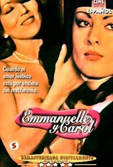 Emmanuelle y Carol online free