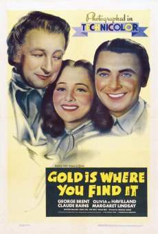 Gold is Where You Find It stream online deutsch