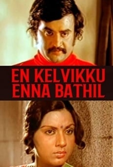 En Kelvikku Enna Bathil online