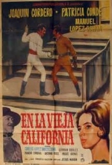 En la vieja California online streaming