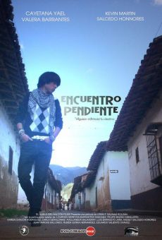 Watch Encuentro pendiente online stream