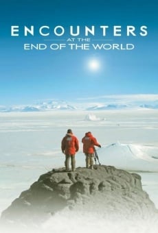 Encounters at the End of The World