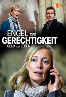 Engel der Gerechtigkeit - Geld oder Leben