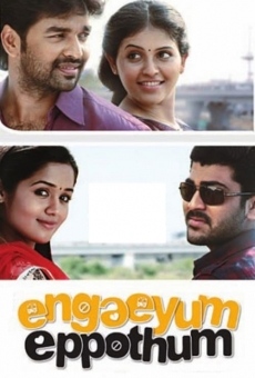 Engeyum Eppodhum online streaming