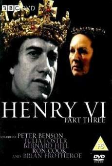 The Third Part of Henry the Sixt en ligne gratuit