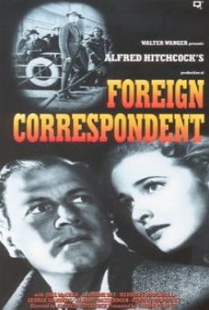 Foreign Correspondent online kostenlos